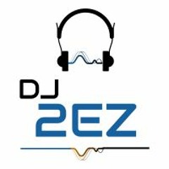 DJ 2eZ