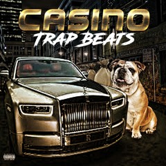 Casino Trap Beats