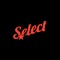 Select
