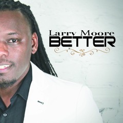 Forgiven - Larry Moore