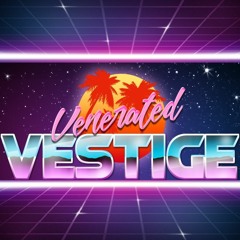 Venerated Vestige