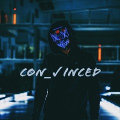 Con_ Vinced