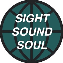 Sight Sound Soul