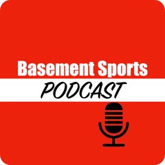 Basement Sports Podcast #3