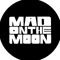 Mad On The Moon