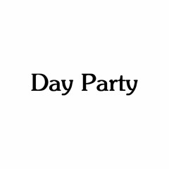 Day Party