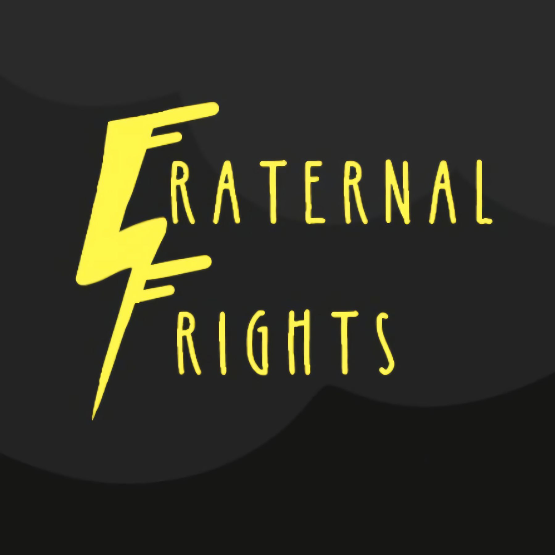 Fraternal Frights