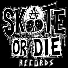 Skate Or Die Records