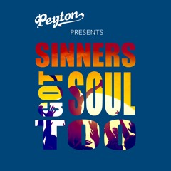 Sinners Got Soul Too