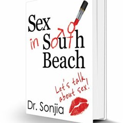 Dr. Sonjia Sex in South Beach