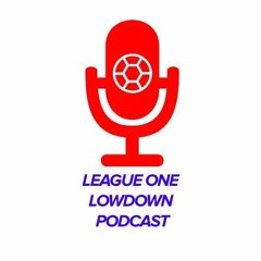 League One Lowdown