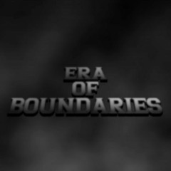 Era Of Boundaries Official Soundtrack