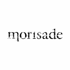 MORISADE