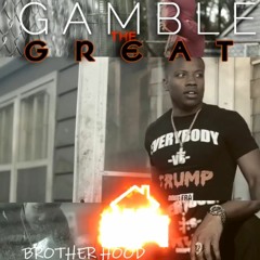 gamblethegreat