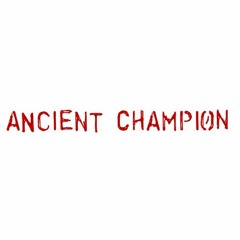 Ancient Champion