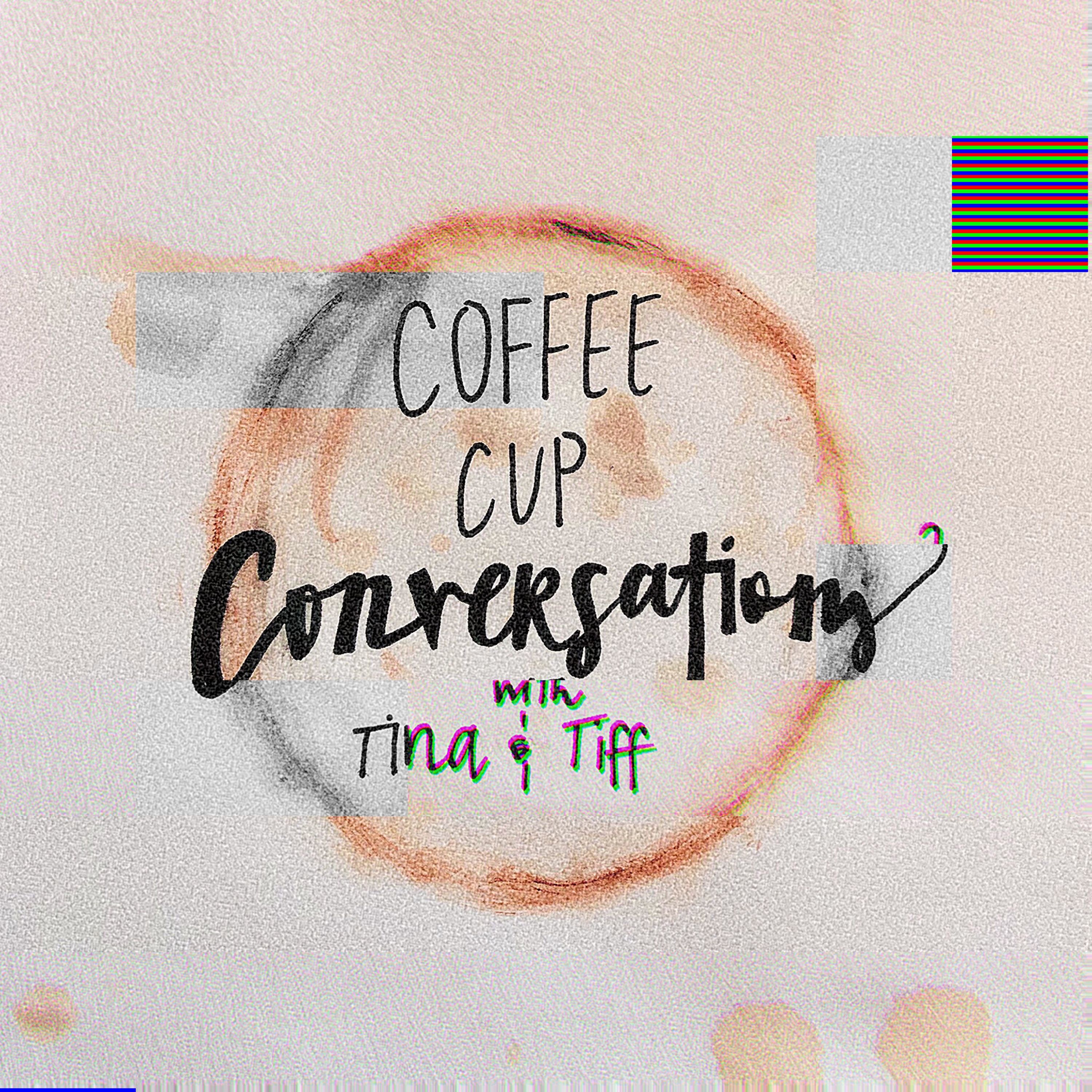 Coffee Cup Conversations