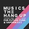 Musics The Hang Up