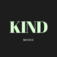 KIND MUSIC