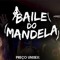 BAILE DO MANDELA