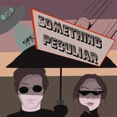 Something Peculiar Podcast