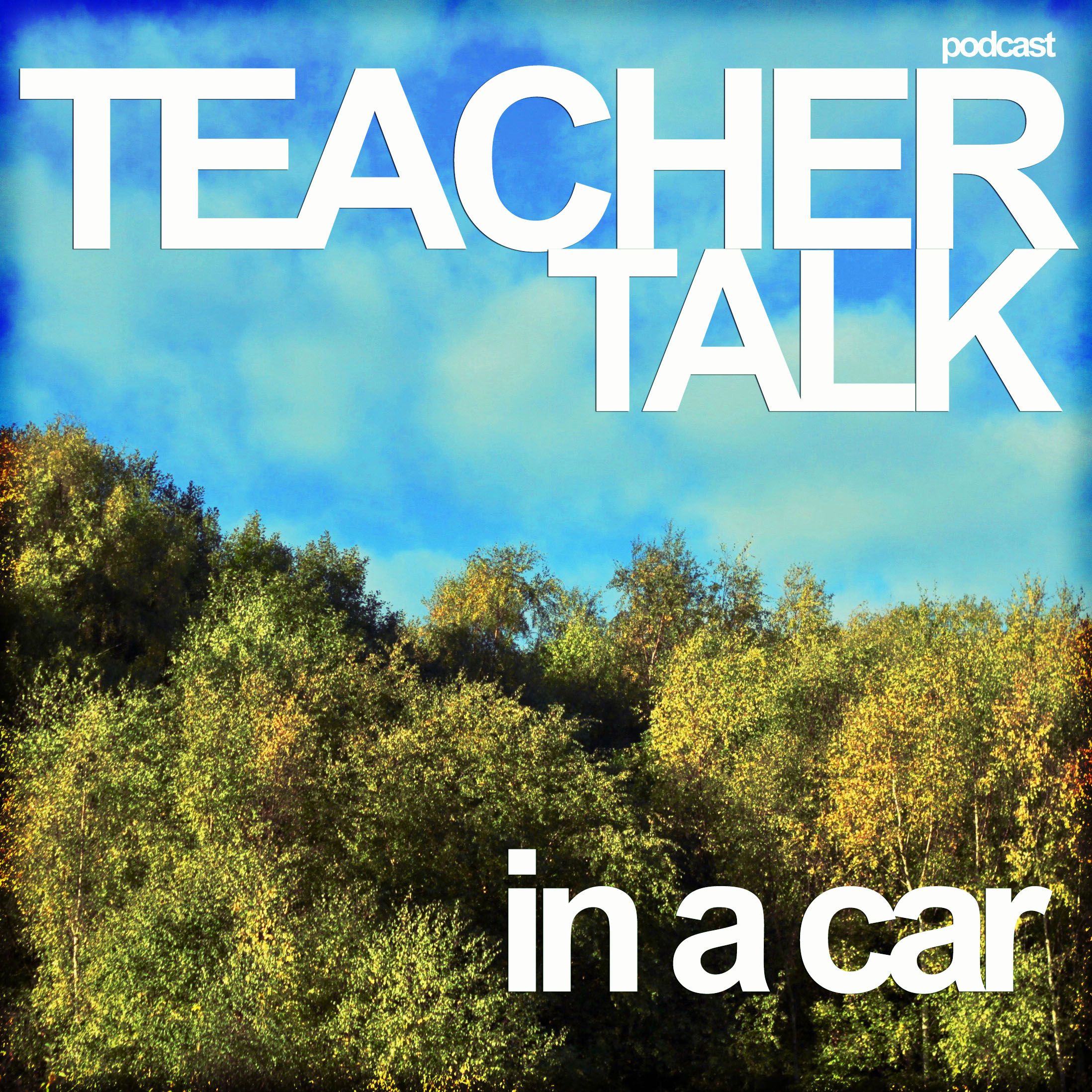 Teacher Talk - In a Car