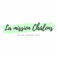 Eglise Evangelique La Mission Chalons En Champagne S Stream
