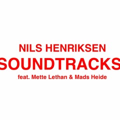 Nils Henriksen SOUNDTRACKS
