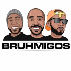 Bruhmigos Podcast