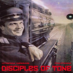 Disciples of Tone