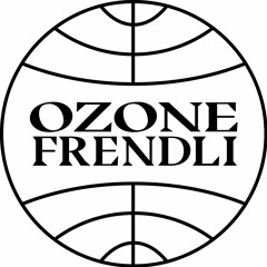 Ozone Frendli