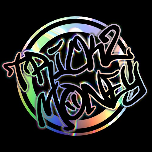 Trickz Money’s avatar