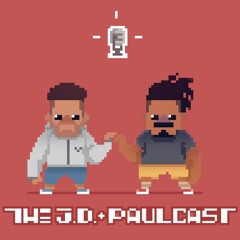 The J.D. & Paulcast