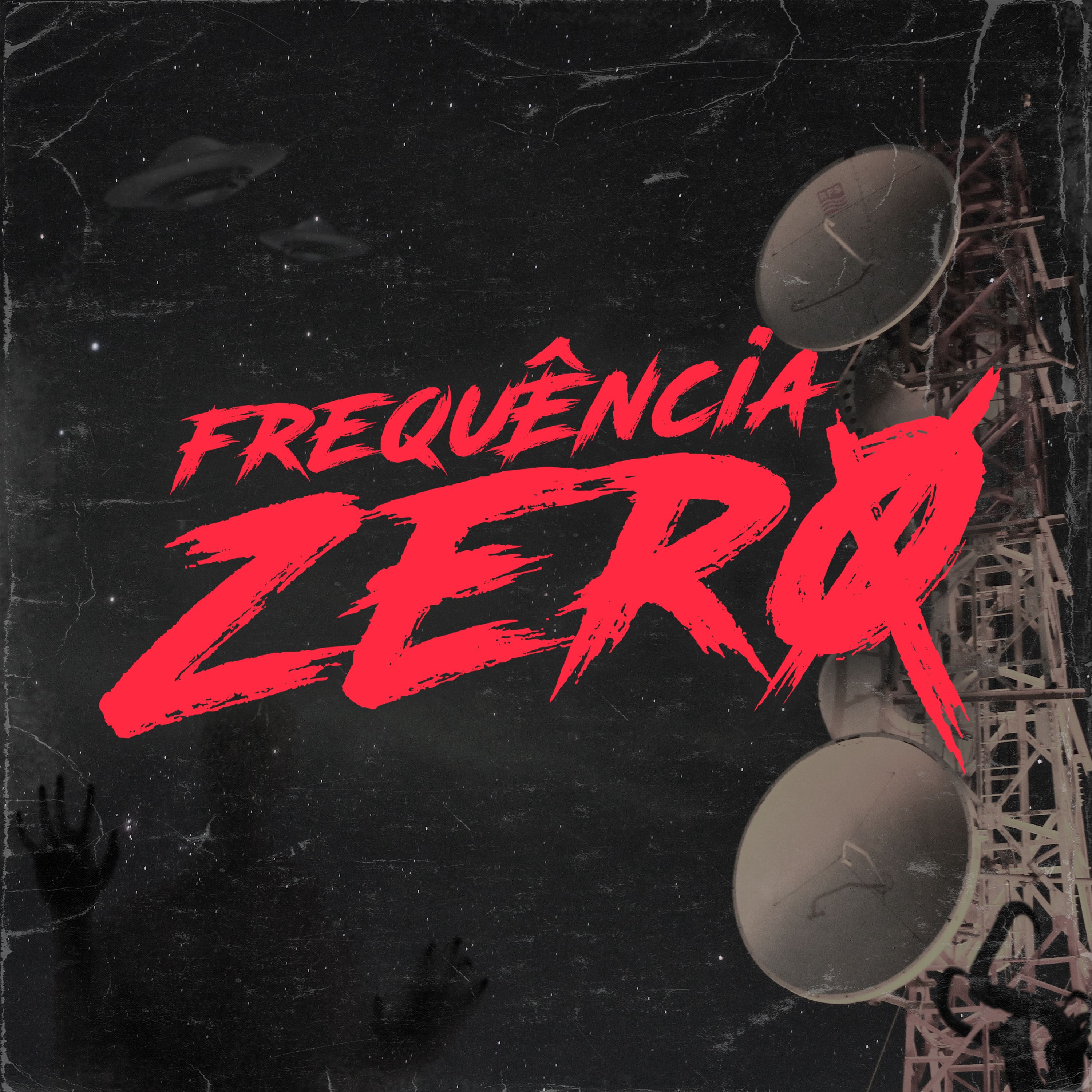 Frequência Zero - Arquivo #01