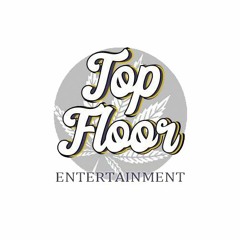 Top Floor Entertainment Official