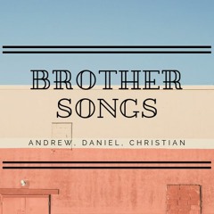 Brother Songs