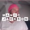 MANIC JACKSON