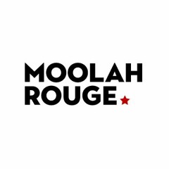 Moolah Rouge