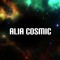 Alia Cosmic