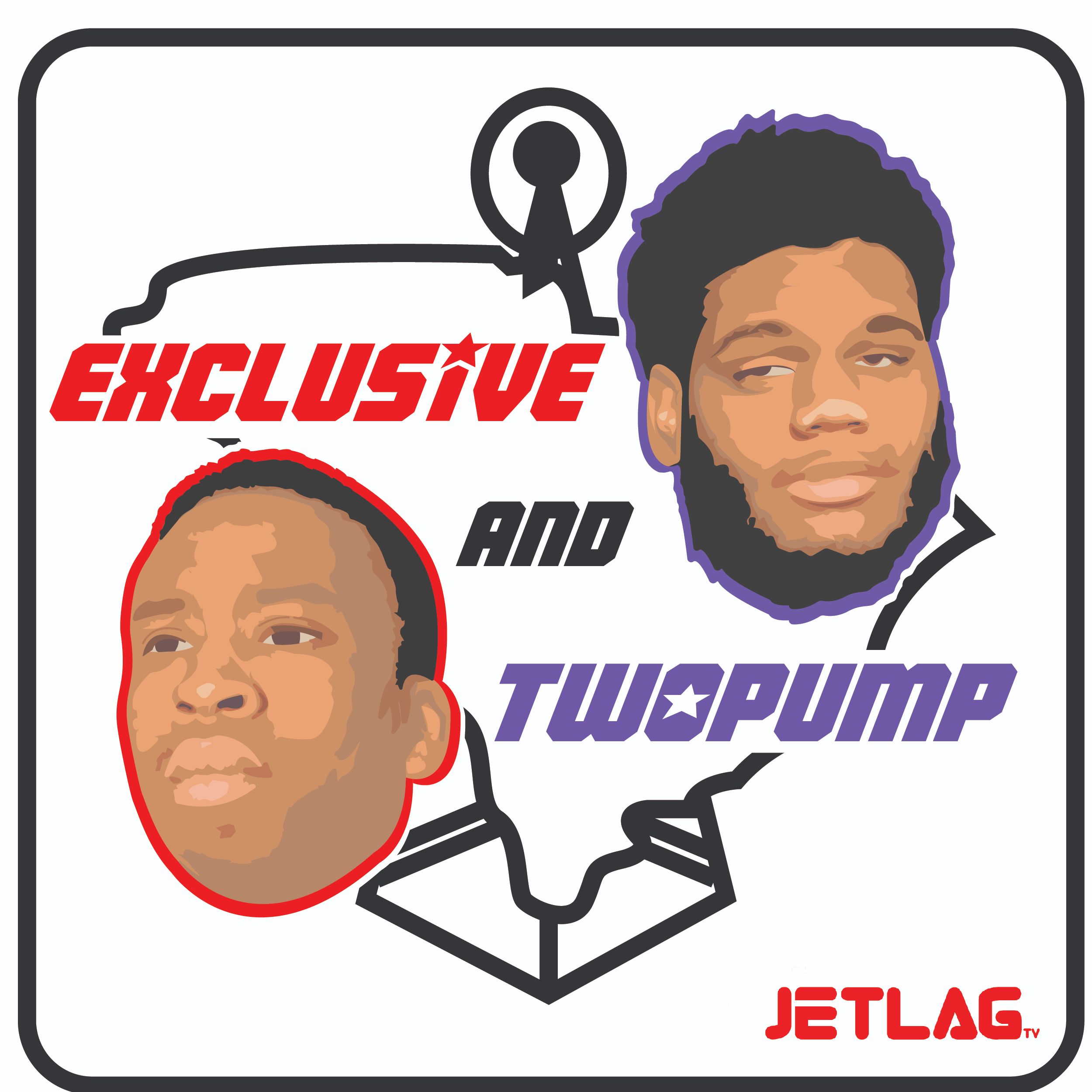Exclusive and TwoPump podcast artwork