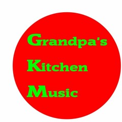 Grandpa's Kitchen Musik