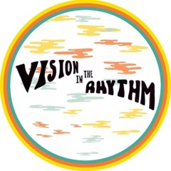 Vision in the Rhythm