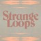Strange Loops