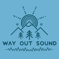 Way Out Sound