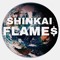 SHINKAI FLAME$