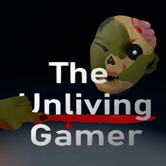 TheUnlivingGamer