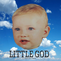 LITTLE GOD