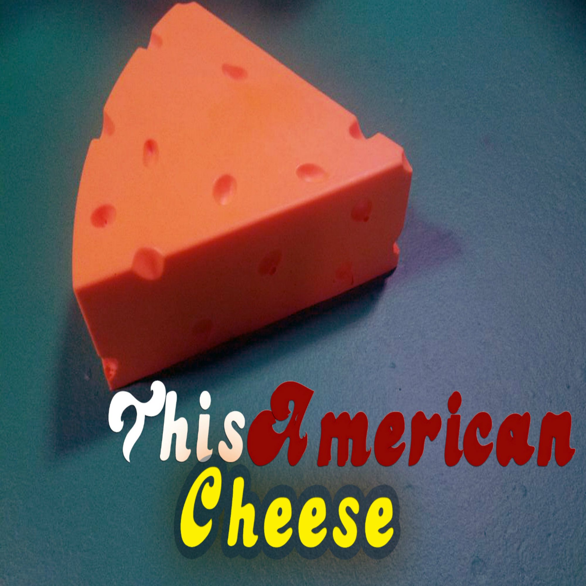 This American Cheese