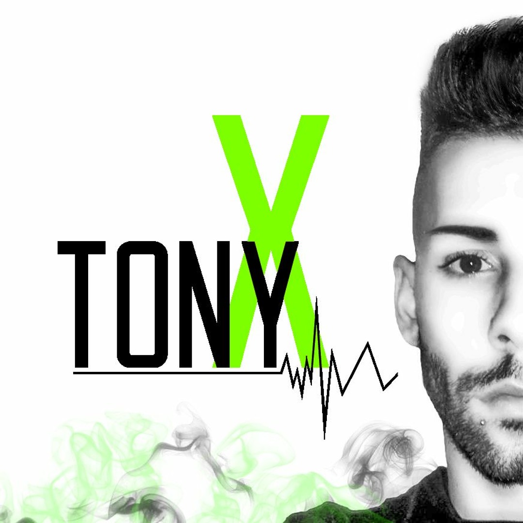 Stream Tony X music | Listen to songs, albums, playlists for free