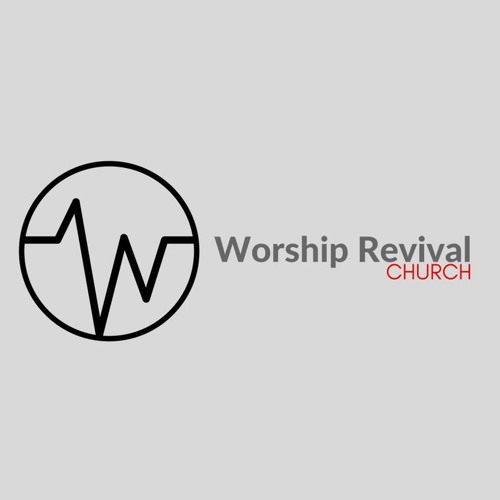 Stream Worship Revival Church music | Listen to songs, albums ...