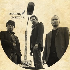 MUTINE POETICA